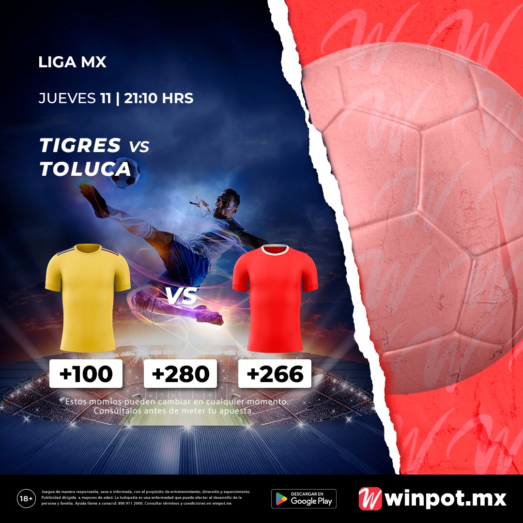 Tigres Vs Toluca Winpot Mx Blog